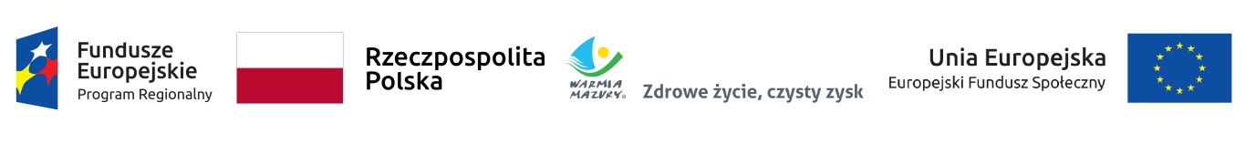 Na obrazku znajdują się 4 loga od lewej 1. Fundusze Europejskie Program Regionalny 2. Flaga Rzeczpospolitej Polskiej 3. Warmia Mazury Zdrowe życie, czysty zysk 4. Flaga Unii Europejskiej z podpisem Unia Europejska Europejski Fundusz Społeczny